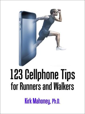 cover image of 123 Cellphone Tips for Runners and Walkers